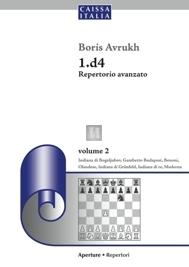 1.d4 Repertorio Avanzato - volume 2 - 2a mano