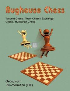 Bughouse Chess: Tandem/Team/Exchange - Chess - 2nd hand