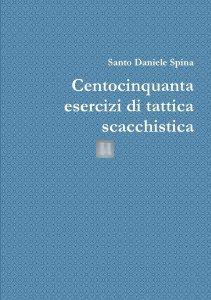 Centocinquanta esercizi di tattica scacchistica