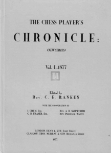 Chess Player's Chronicle. Edited by Ranken- 3 Volumes Hardcover