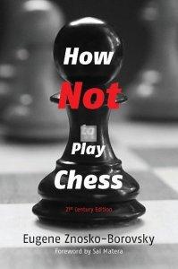 How not to play chess - 21st Century Edition