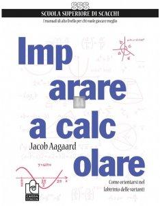 Imparare a calcolare - come orientarsi nel labirinto delle varianti