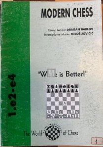 Modern Chess "White is Better" - 2nd hand