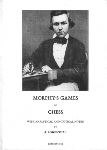 Morphy's Games of chess - Lowenthal