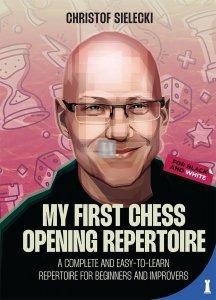 My First Chess Opening Repertoire