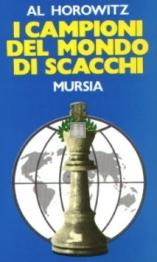 I campioni del mondo di scacchi - 2a mano