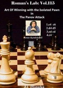 Roman Labs Volume 115 - Art Of Winning with the Isolated Pawn inThe Panov Attack - DVD