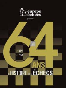 64 ans d'histoire des echecs - hardcover