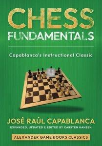 Chess Fundamentals - Capablanca's Instructional Classic