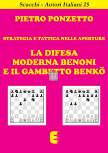 La Difesa Moderna Benoni e il Gambetto Benko - strategia e tattica nelle aperture