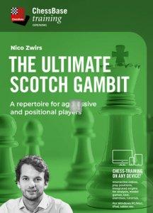 The Ultimate Scotch Gambit - A Repertoire for Aggressive and Positional Players - DOWNLOAD