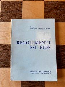 Regolamenti FSI - FIDE  Federazione Scacchistica Italiana - 2a mano