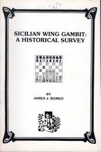 Sicilian Wing Gambit: A Historical Survey - 2nd hand