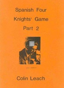 Spanish Four Knights' game Part 2 - 2nd hand