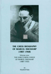 The Chess Biography of Marcel Duchamp - 2 volumes