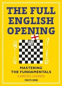 The Full English Opening: Mastering the Fundamentals - 2nd hand