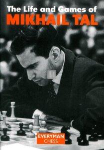 The Life and Games of Mikhail Tal - 2nd hand