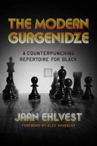 The Modern Gurgenidze: A Counterpunching Repertoire for Black - 2nd hand