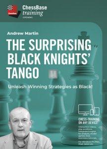 The Surprising Black Knights' Tango - Unleash Winning Strategies as Black! - DOWNLOAD