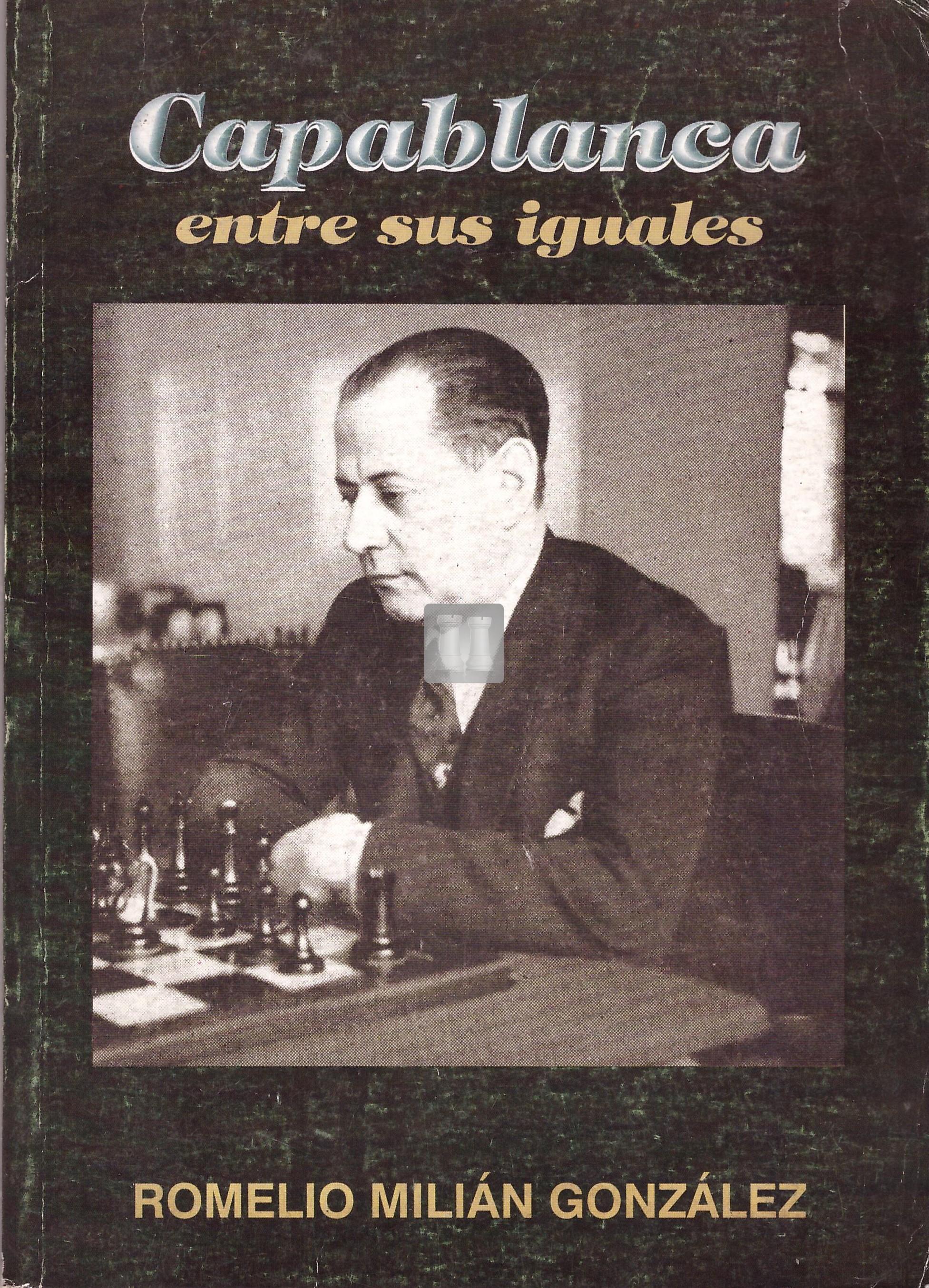 las partidas de capablanca. libro.