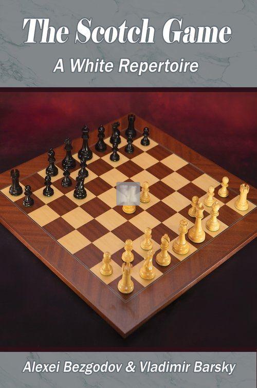 Attack with Scotch Game - A GM Repertoire for White